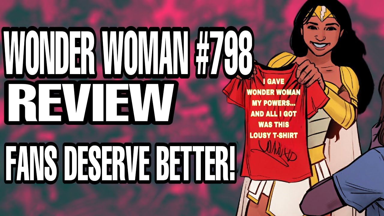 Wonder Woman #798 Honest Comic Review / DC Comics Comic Book Review ...