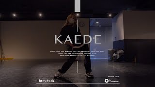 KAEDE " Throwback / Tink " @En Dance Studio SHIBUYA