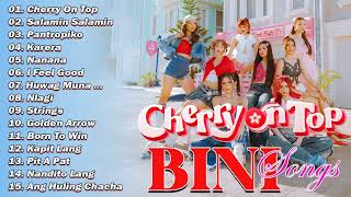Bini Song Playlist 2024  Cherry On Top  Salamin Salamin  Pantropiko