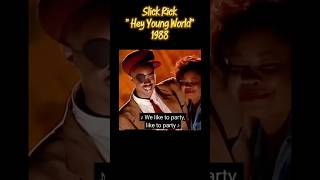 Slick Rick " Hey Young World" 1988 #musichistory