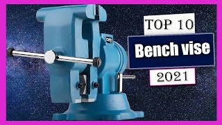 ✅ 10 Best bench vise You Can Buy 2021