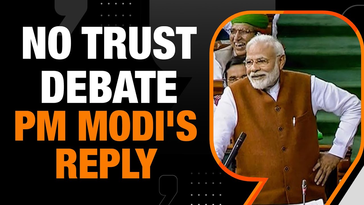 PM Modi LIVE I Lok Sabha LIVE | No Confidence Motion | Parliament ...