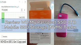Review WD My Passport SSD 1TB Mobile SSD Storage (NVMe Technology, up to 1050MB/s read and 1000MB/ w