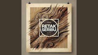 Retak Seribu (feat. Firlany)