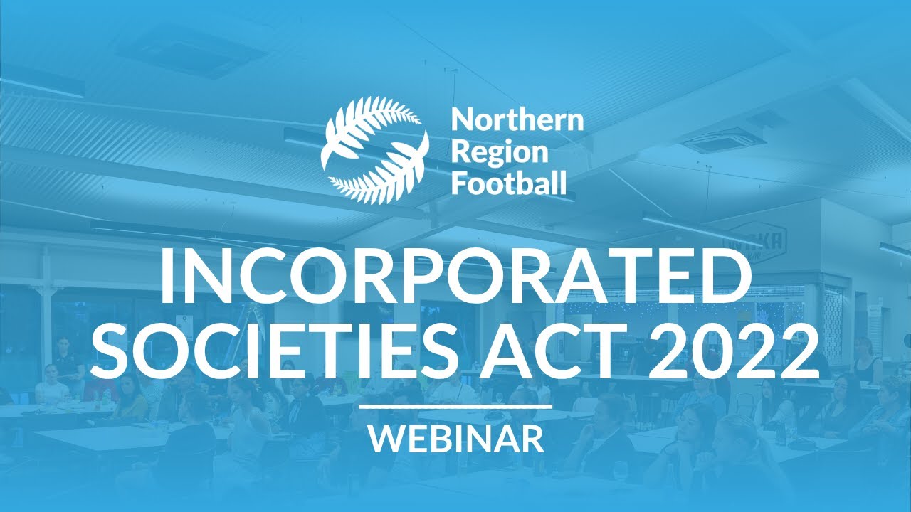 NRF webinar - Incorporated Societies Act 2022