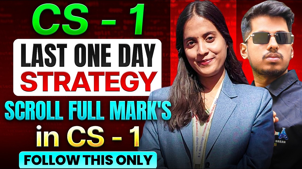 One Day Left for CS-1 Exam? Follow This Strategy & Score Full Marks!