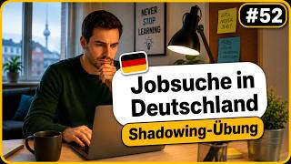 German Shadowing Practice #52 – Job Search in Germany | Understanding Job Ads