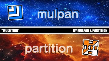 "multition" 100% by mulpan & partition [2p insane demon] (with slk) | geometry dash | seers