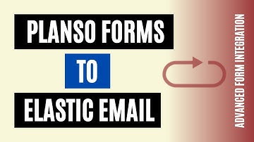 How to integrate PlanSo Forms to Elastic Email