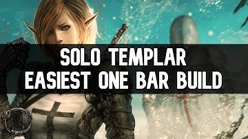 ESO - Solo One Bar Templar Build Guide! | Update 48