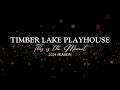 Timber lake playhouse 2024 season subscriptions now on sale