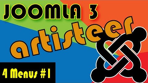 Joomla 3 Tutorials: Setting up Artisteer menus Part 1