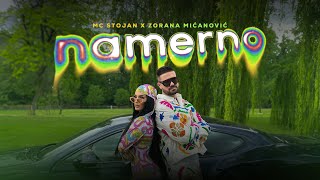 MC STOJAN X ZORANA MICANOVIC - NAMERNO (OFFICIAL VIDEO) Resimi