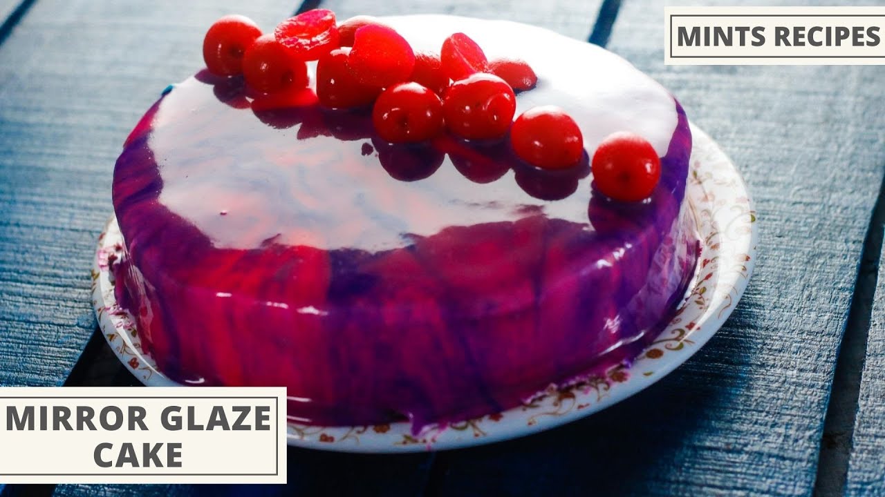 Mirror Glaze Cake Recipe In Hindi - Eggless Cake Recipe - Part-1 | MintsRecipes