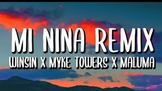 Wisin x Myke Towers x Maluma - Mi Niña REMIX ft. Anitta x Los Legendarios (Letra/Lyrics)