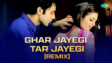 Ghar Jayegi Tar Jayegi (Remix) | Bollywood Hot Remix Video | Madhushree | Gulzar