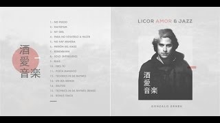 Gonzalo Genek - Licor, Amor & Jazz | Album Completo