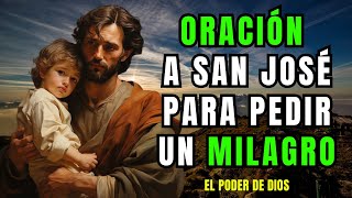 ORACIÓN A SAN JOSÉ PARA PEDIR UN MILAGRO #dios #oracion #sanjose #jesus