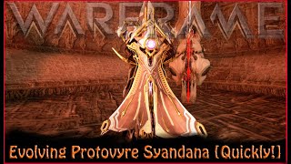 Warframe - Evolving Protovyre Syandana [Quick Relic Farm!]