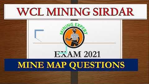 WCL  MINING SIRDAR  PREVIOUS YEAR MINE PLAN  PAPER FOR  2021 (MINING EXPERT) WITH DETAILED