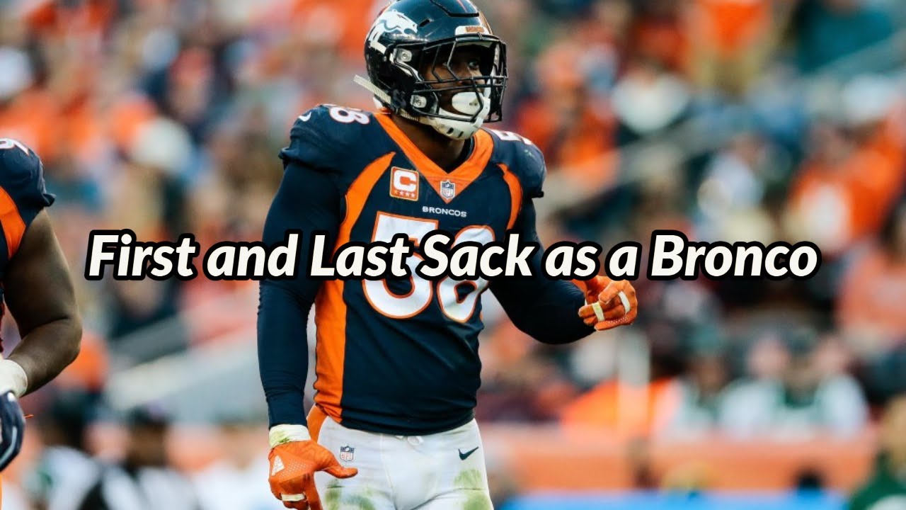 Von Miller's First and Last Sack as a Bronco - YouTube