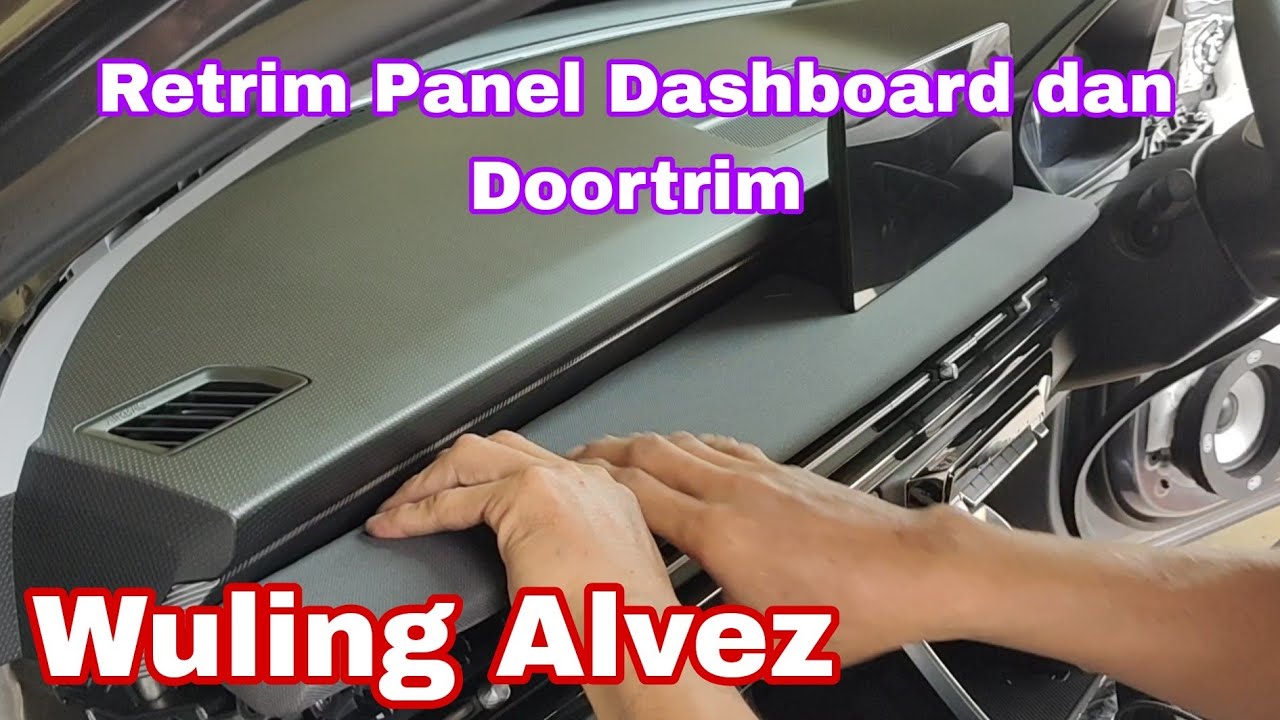 Cara Melepas Panel Dashboard dan Doortrim Wuling Alvez