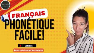 PHONÉTIQUE FACILE : la prononciation en français🇫🇷 PHONÉTIQUE FACILE : la prononciation en français🇫🇷