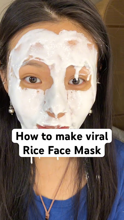 Homemade Viral Rice Mask TUTORIAL (highly requested)