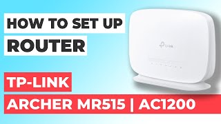 ✅ How to Set Up TP-Link Archer MR515 | How to Setup TP-Link AC1200 Archer MR515 WiFi Router