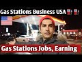 Gas stations work  business usa  jobs earning cost profit