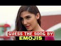 Guess The Song By EMOJIS - Bollywood Song Challenges