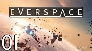 EVERSPACE - DANGER ZONE - Part 1 Let