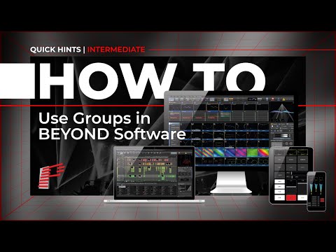 How To Use Groups In BEYOND Software