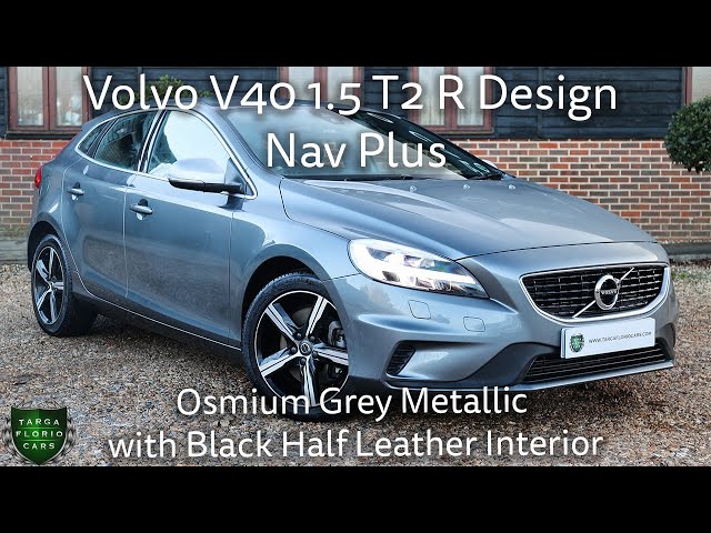 4K] Volvo V40 1.5 T2 R Design Nav Plus Auto registered September 2017 (67)  in Osmium Grey Metallic 