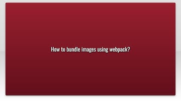 How to bundle images using webpack?