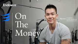 On The Money – Myren | Endowus