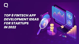 Top 8 Fintech app development ideas for startups in 2023 & beyond screenshot 4
