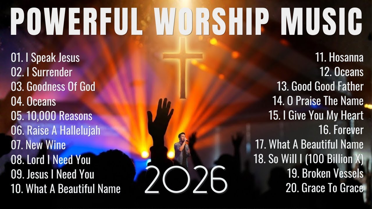 Top Praise and Worship Songs 2026 | Deep Christian Prayer Playlist | Gospel Music - I Speak Jesus