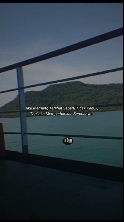 story wa 30 detik terbaru 2022 status keren kekinian story 16 detik