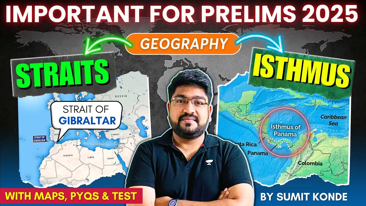 UPSC Geography for Prelims 2025: Most Important Straits & Isthmuses of ...
