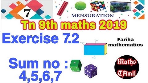 9th maths EXERCISE 7.2 SUM NO : 4, 5, 6, 7/ MENSURATION SAMACHEER-KALVI /FARIHA MATHEMATICS