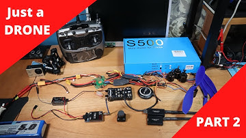 DIY drone (Part Two) | S500 | Pixhawk | FPV Quadcopter |