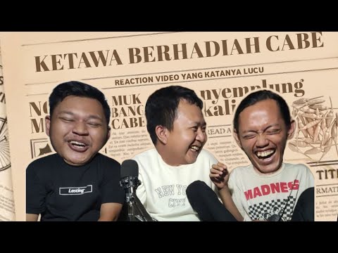 Reaction Challenge Yang Ketawa  Makan Cabe S3TAN