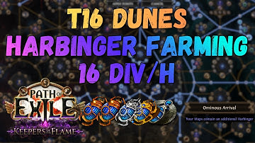 16 Divines per Hour – T16 Dunes Harbinger Farming Strategy (PoE 3.27)