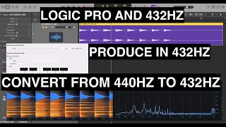 LOGIC PRO AND 432HZ TUNING  HOW TO PRODUCE IN 432HZ AND TO CONVERT SONG FROM 440HZ TO 432 HZ