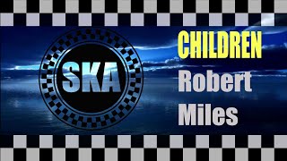 Children  (Robert Miles) - Ska Cover - Off Beat Xperiment