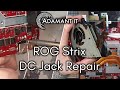 ROG Strix G531G Laptop, DC Jack and A Good Clean - LFC#354