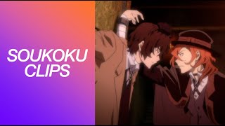 Soukoku Clips || Twixtored\\Slowed