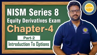 Free Stock Market Course|Ch-4 Introduction To Options ( Part-2)| NISM Series 8 Equity Derivatives|