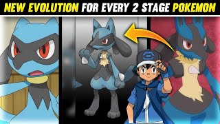 New Evolution For Every 2 Stage Pokemon | Missing Pokemon Evolution | Hindi |